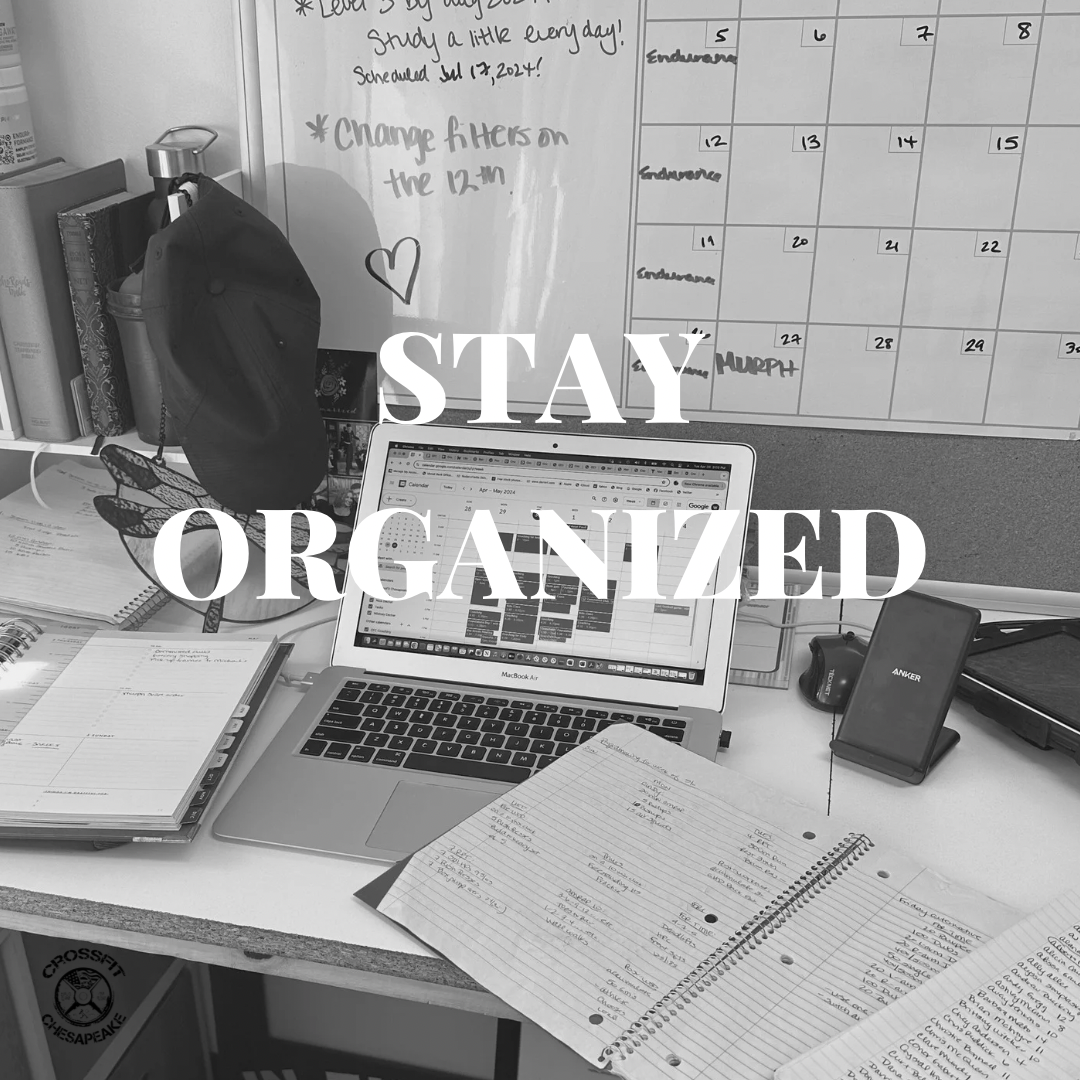 How do you stay organized?